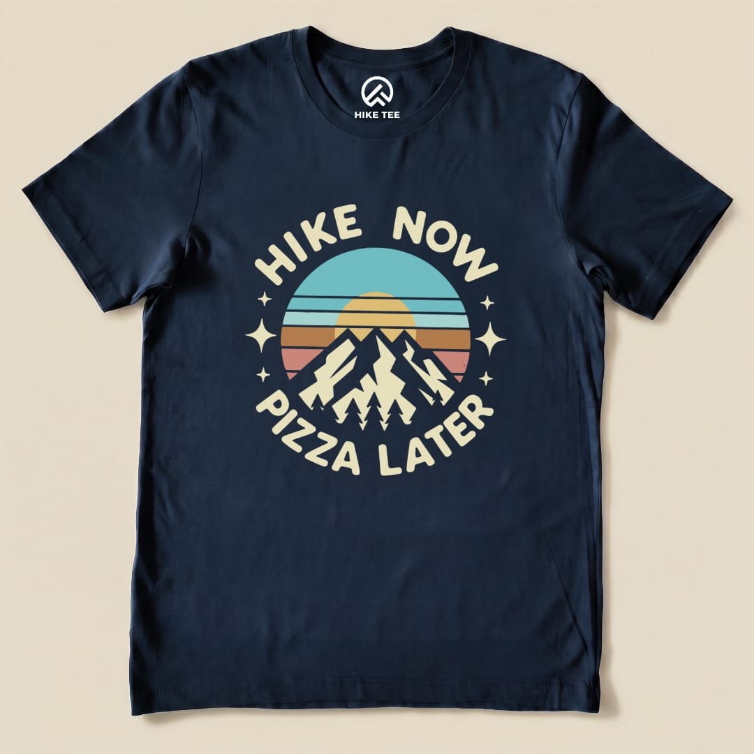 Printify T-Shirt Navy / S Hike Now Pizza Later Shirt