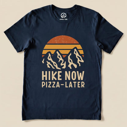 Hike Now Pizza Later Shirt Hike Tee T-Shirt Navy / S