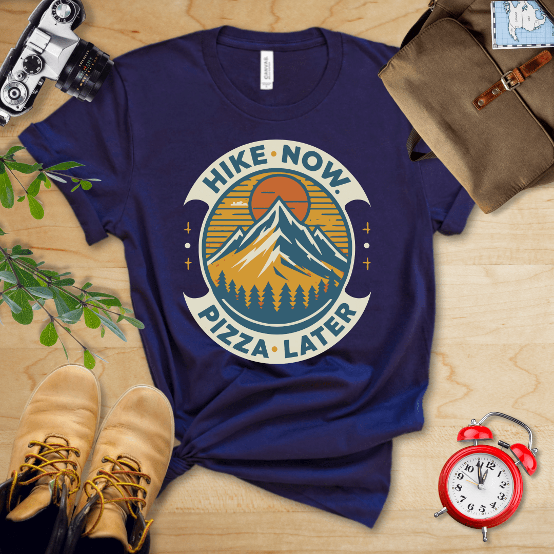 Printify T-Shirt Navy / S Hike Now Pizza Later Shirt