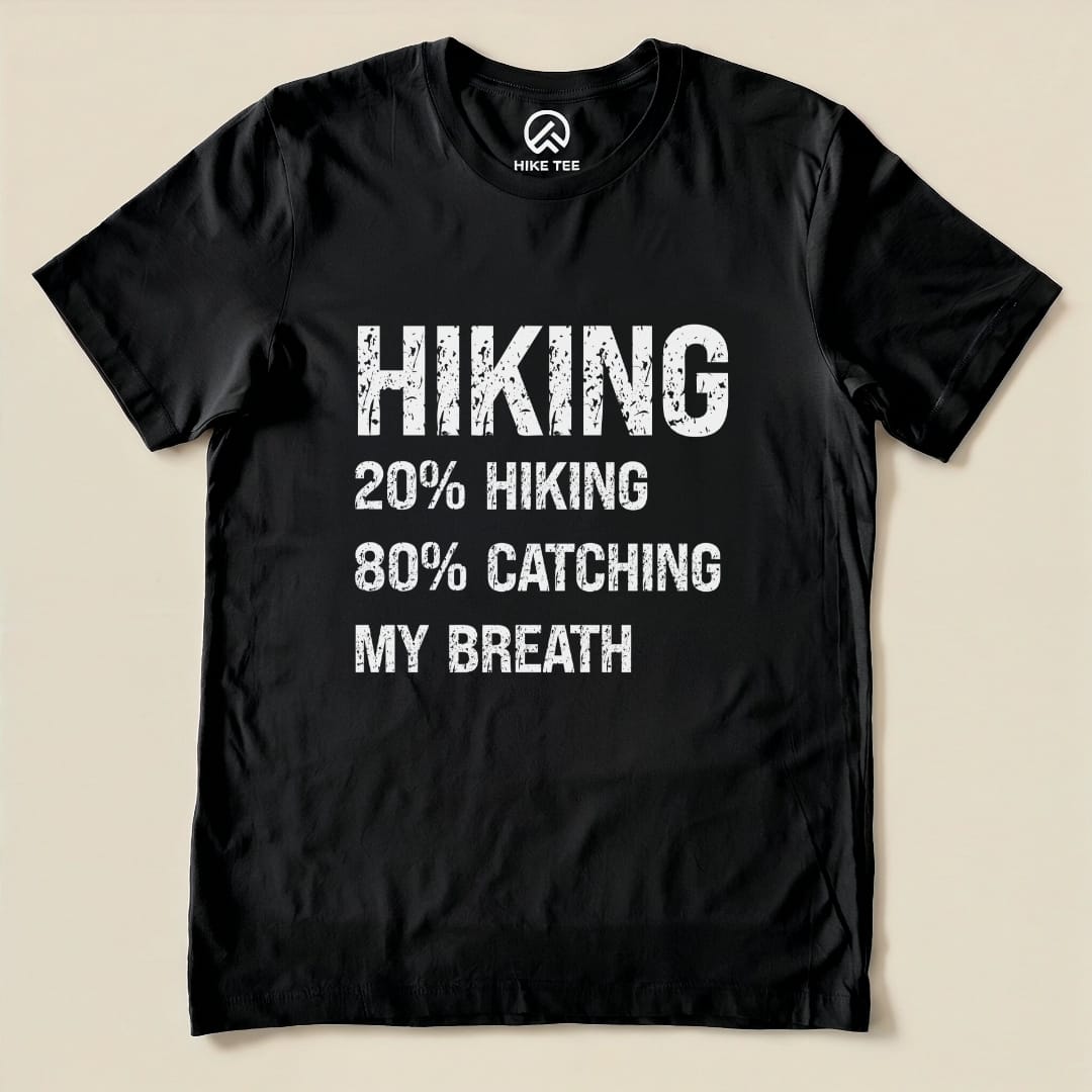 Hiking Catching Breath Shirt Hike Tee T-Shirt Black / S