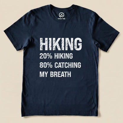 Hiking Catching Breath Shirt Hike Tee T-Shirt Navy / S