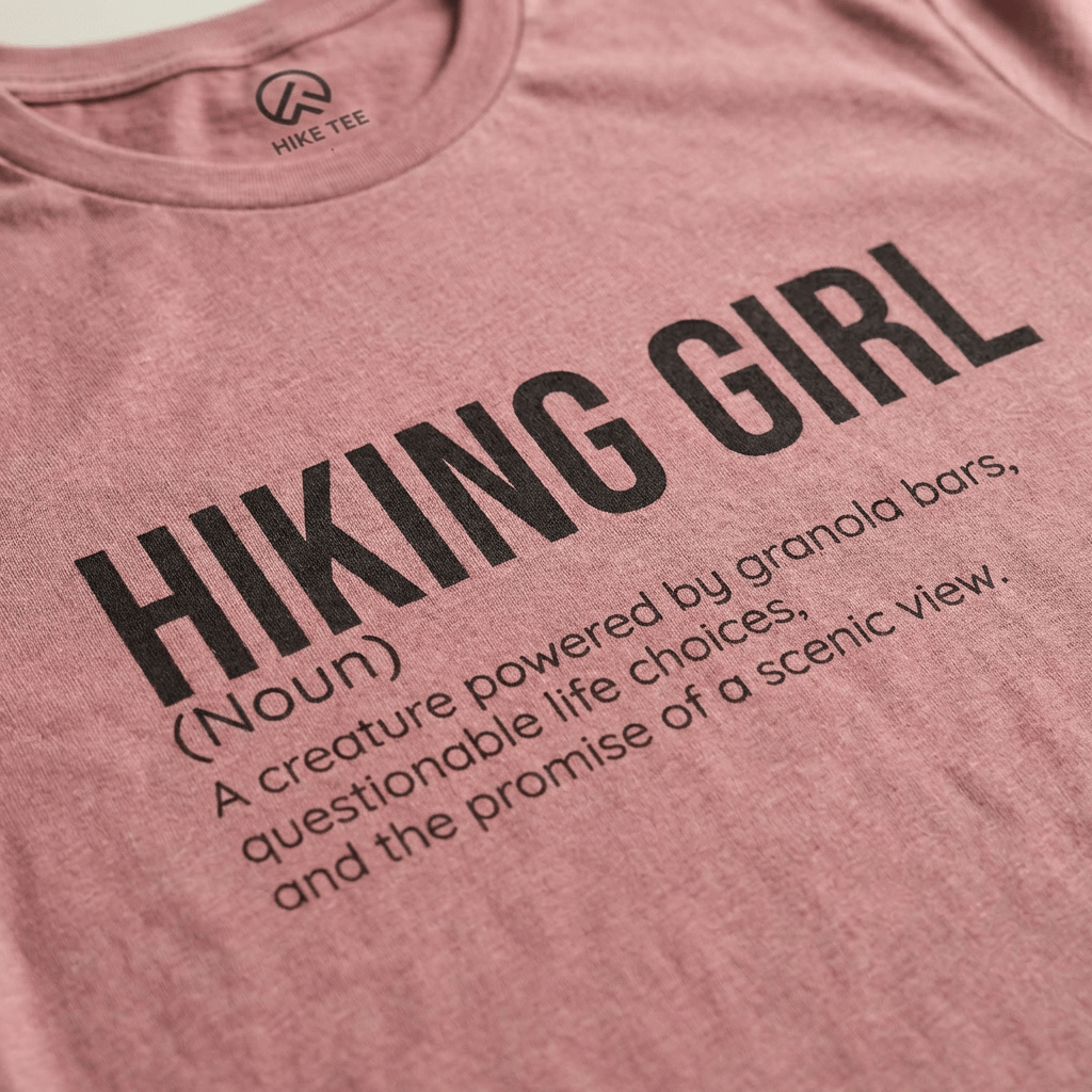 Hike Tee T-Shirt Hiking Girl Definition Shirt