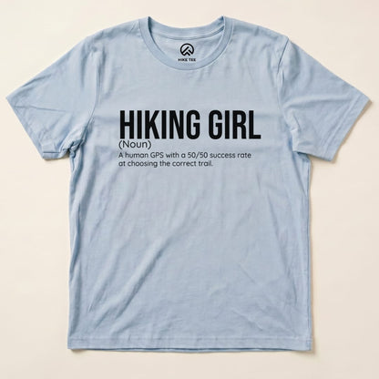 Hike Tee T-Shirt Baby Blue / S Hiking Girl Definition Shirt
