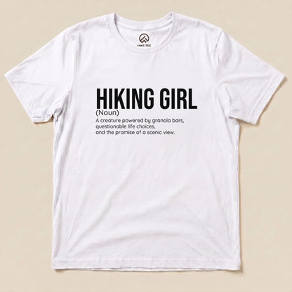 Hike Tee T-Shirt White / S Hiking Girl Definition Shirt