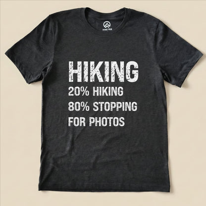 Hiking Stoping For Photos Shirt Hike Tee T-Shirt Dark Grey Heather / S