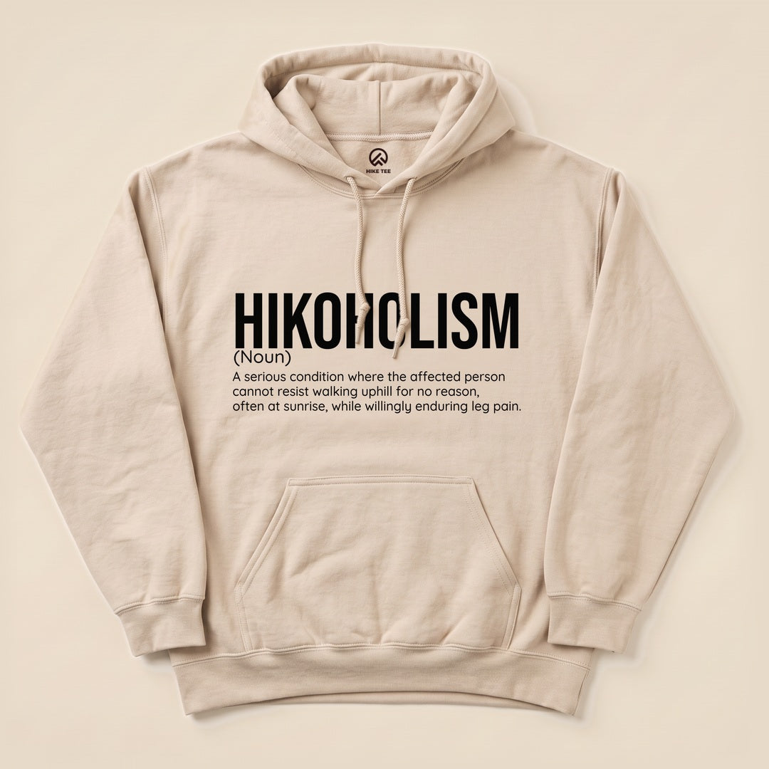 Sand Hikoholism Definition Hoodie with a dictionary definition print