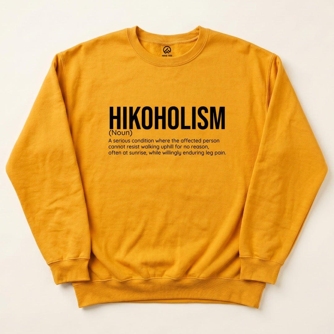 Hikoholism Definition Sweatshirt - Gold