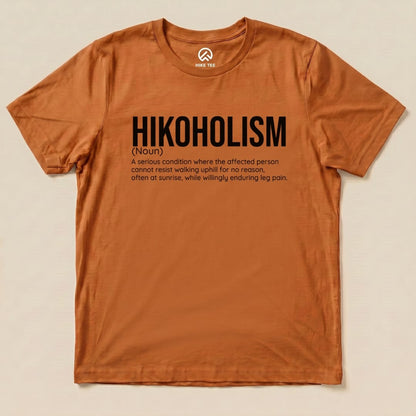 Hike Tee T-Shirt Autumn / S Hikoholism Definition