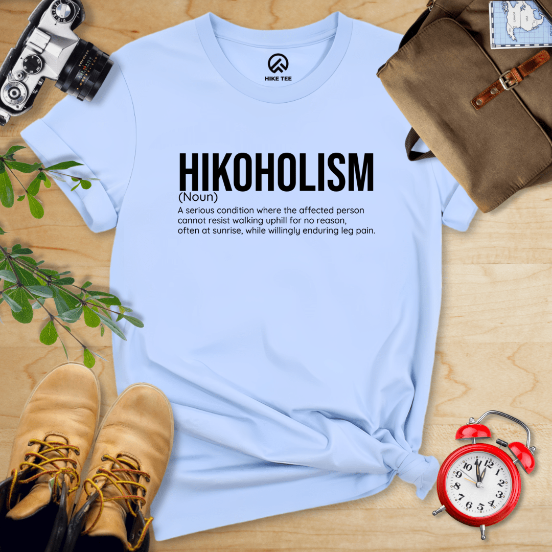 Hike Tee T-Shirt Baby Blue / S Hikoholism Definition