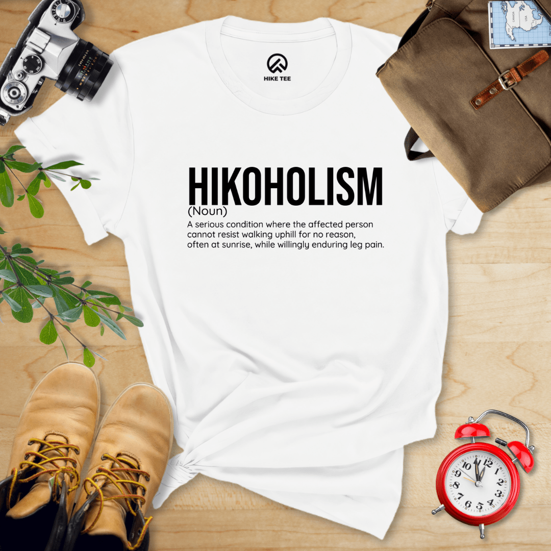 Hike Tee T-Shirt White / S Hikoholism Definition