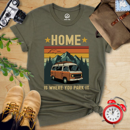 Hike Tee T-Shirt Military Green / S Home Is Where You Park Is Shirt