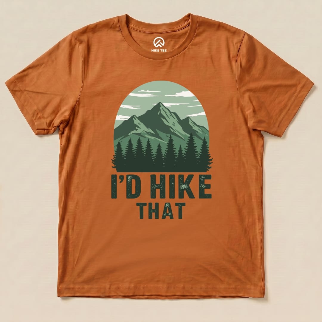 I'D Hike That Shirt Hike Tee T-Shirt Autumn / S