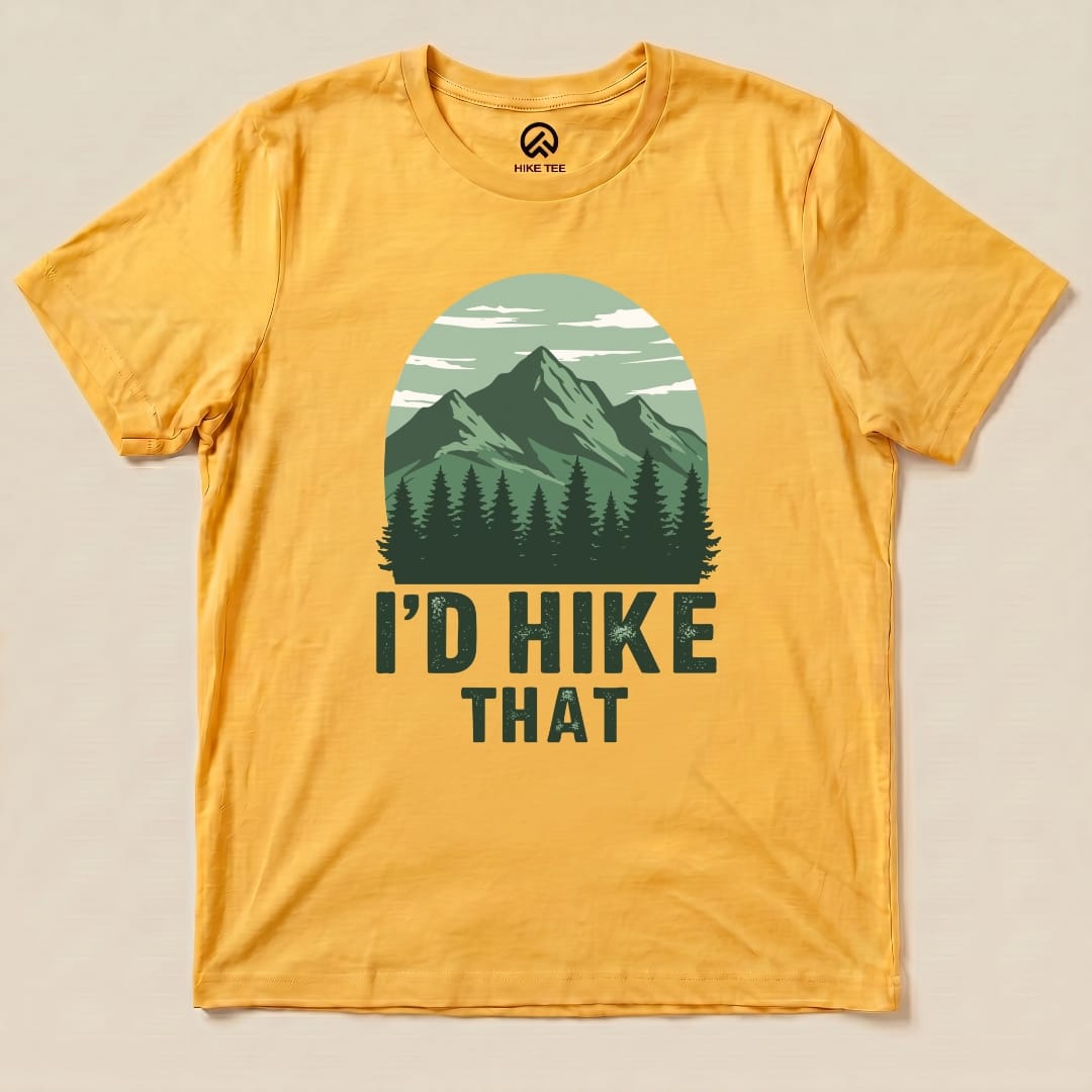 I'D Hike That Shirt Hike Tee T-Shirt Gold / S