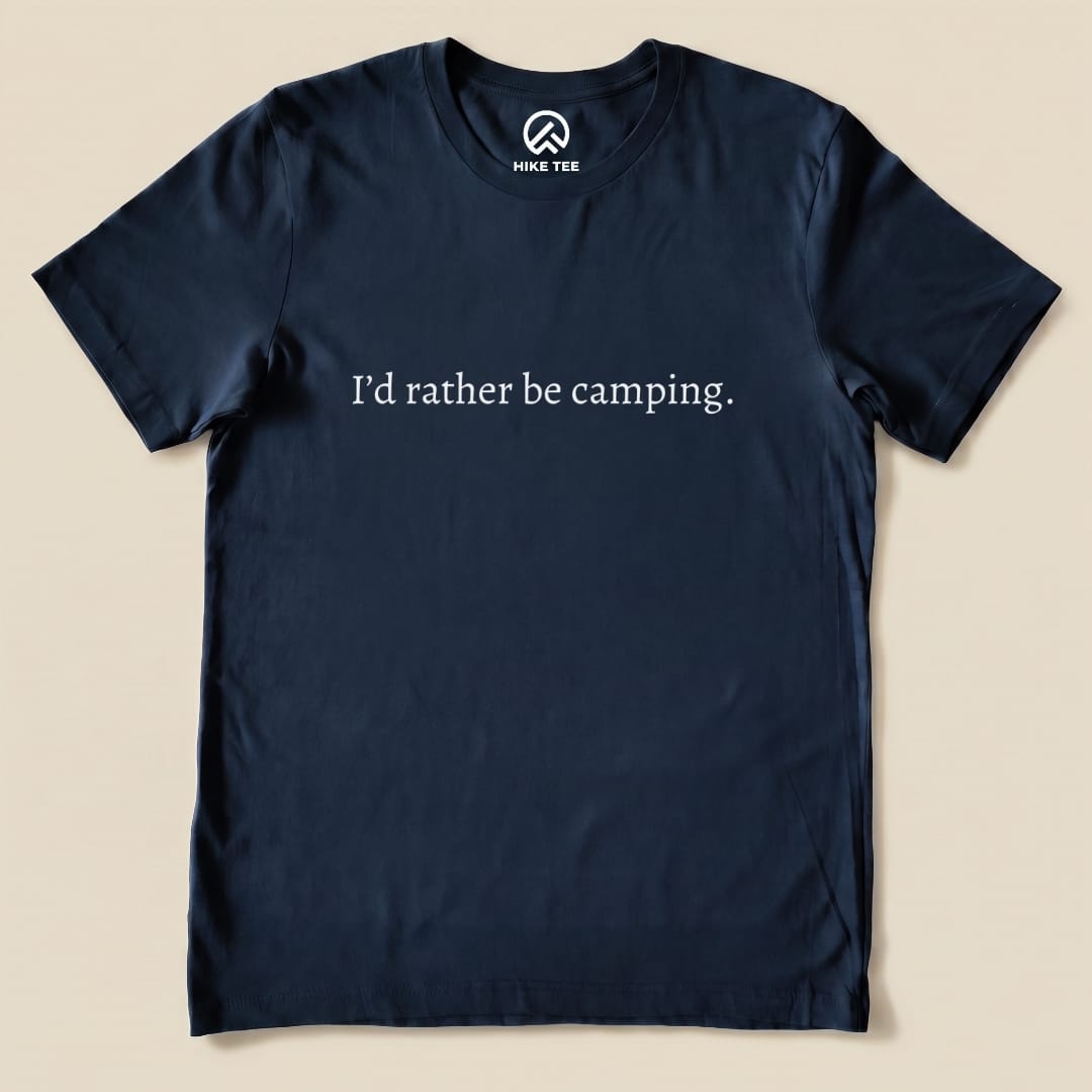 I'd Rather be Camping Shirt Hike Tee T-Shirt Navy / S