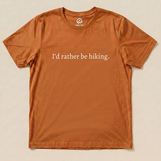 I'd Rather be Hiking Shirt Hike Tee T-Shirt Autumn / S