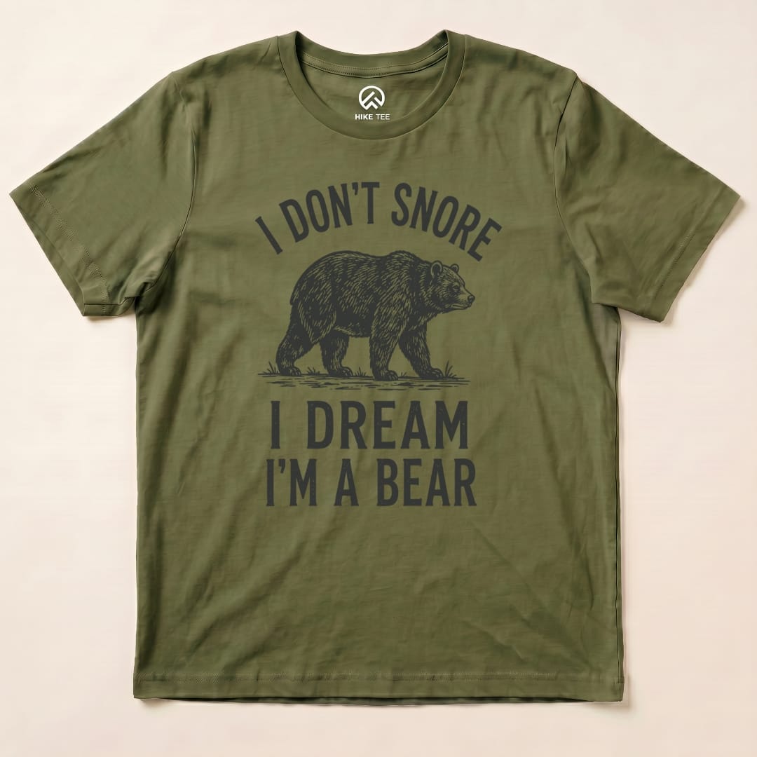 I dream I'm a Bear Shirt Hike Tee T-Shirt Military Green / S