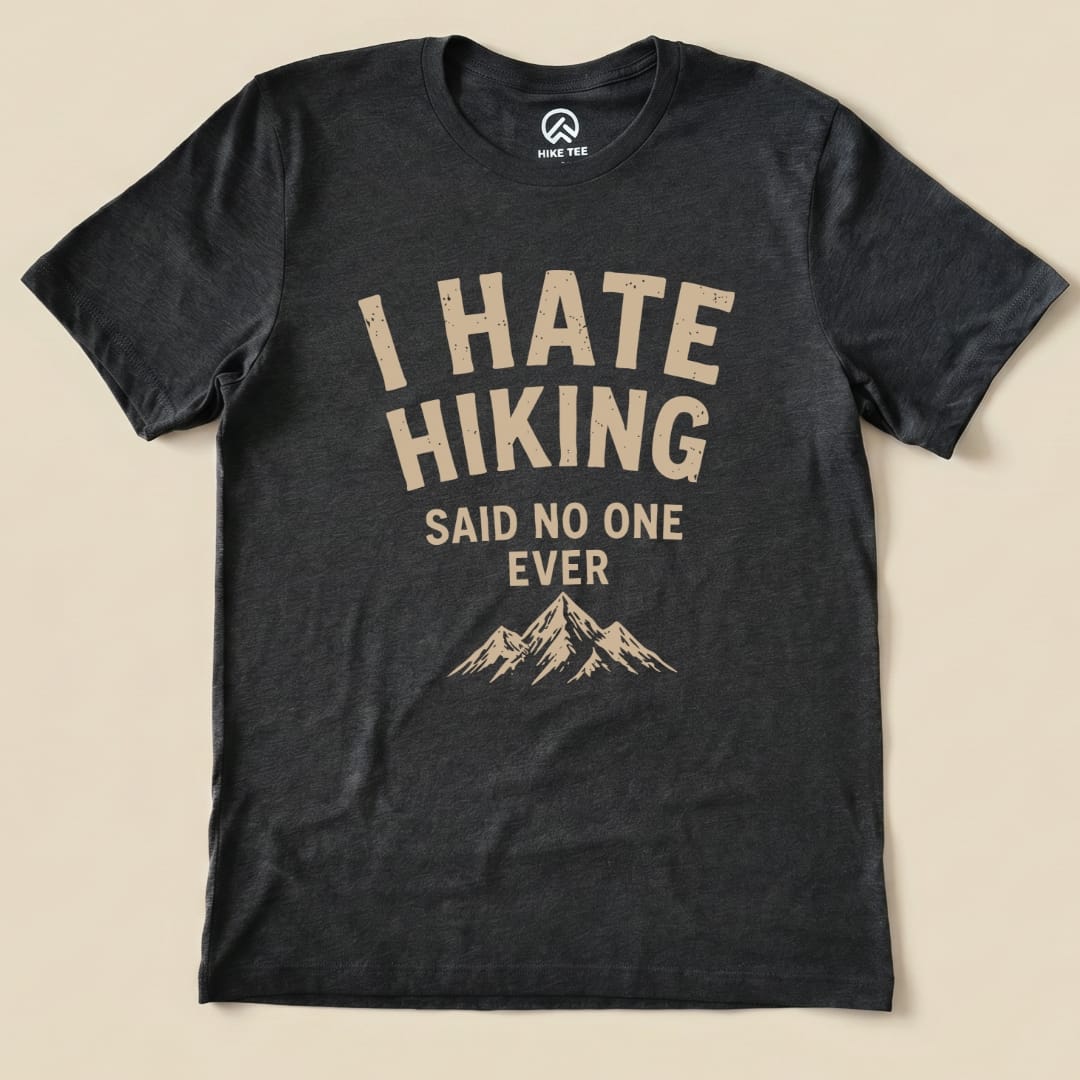 I Hate Hiking Shirt Hike Tee T-Shirt Dark Grey Heather / S