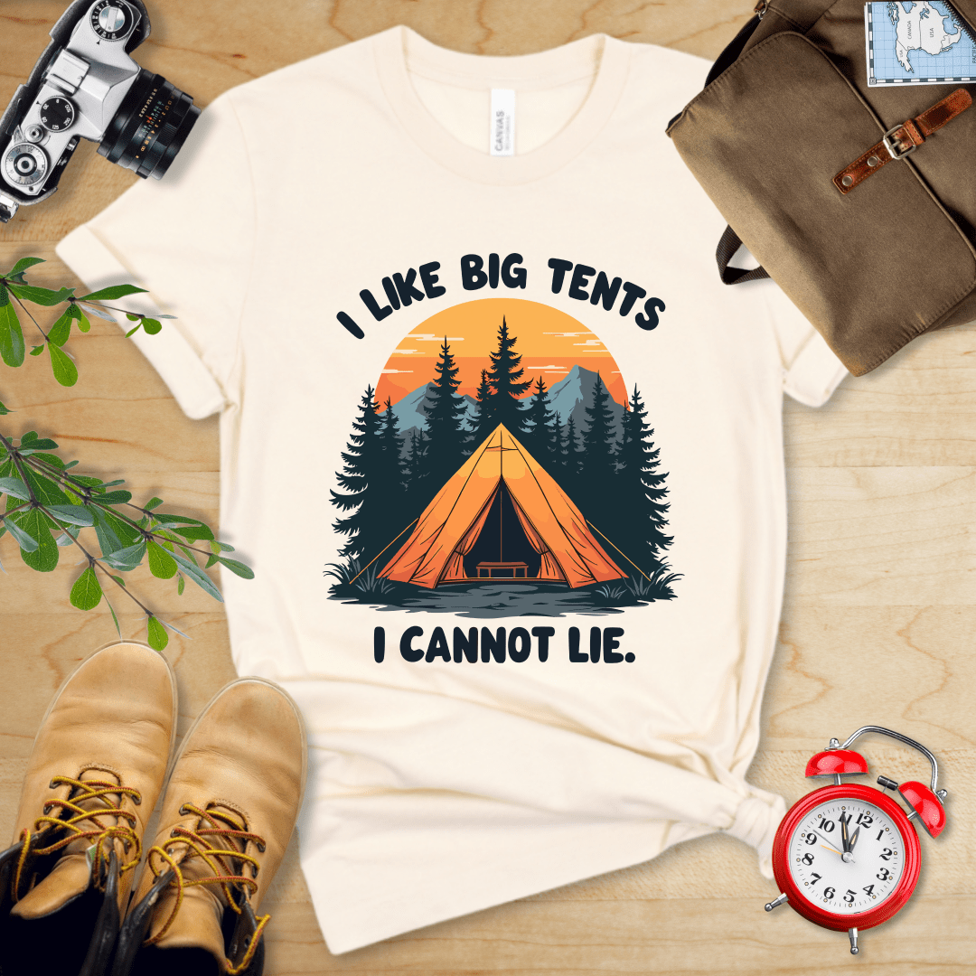 Printify T-Shirt Natural / S I Like Big Tents Shirt