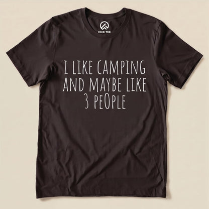 I Like Camping Shirt Hike Tee T-Shirt Brown / S