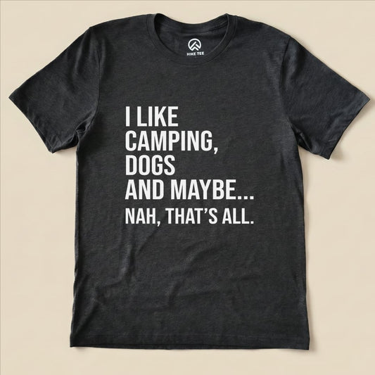 I Like Camping Shirt Hike Tee T-Shirt Dark Grey Heather / S