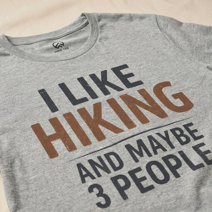 Hike Tee T-Shirt I Like Hiking Shirt