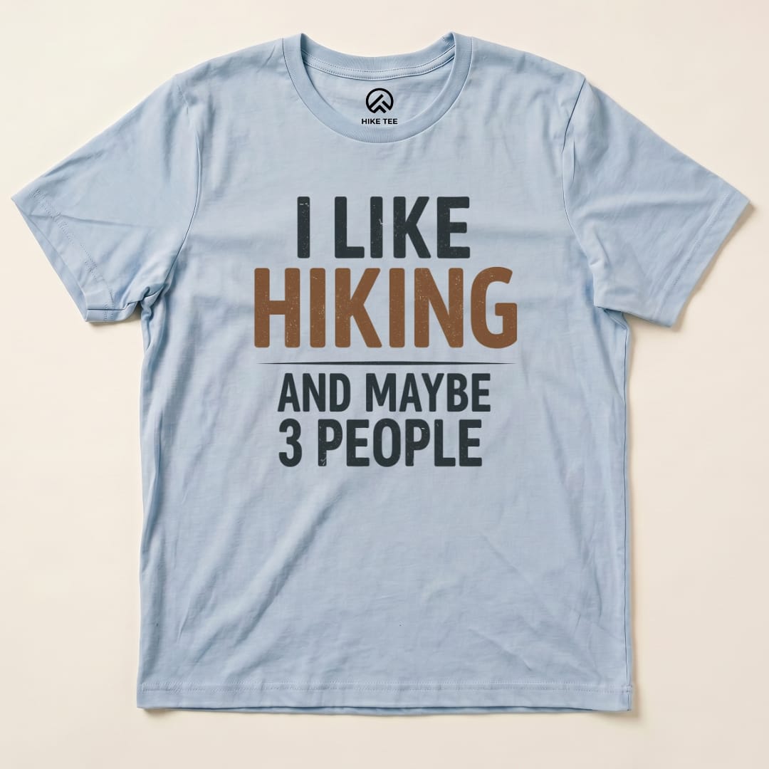 Hike Tee T-Shirt Baby Blue / S I Like Hiking Shirt
