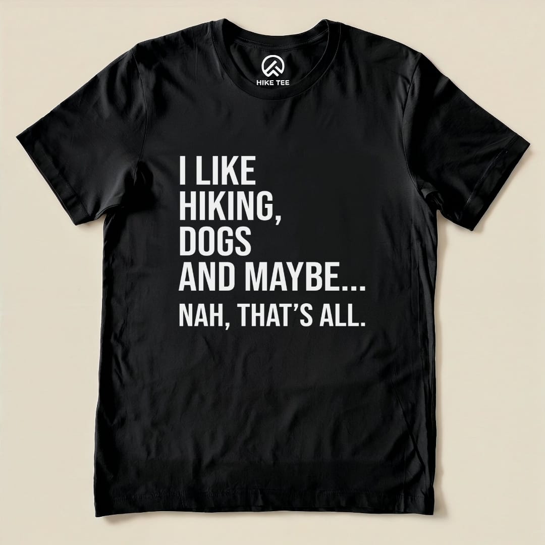 I Like Hiking Shirt Hike Tee T-Shirt Black / S