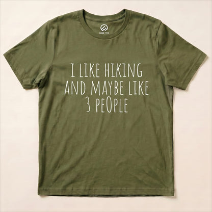 I Like Hiking Shirt Hike Tee T-Shirt Military Green / S
