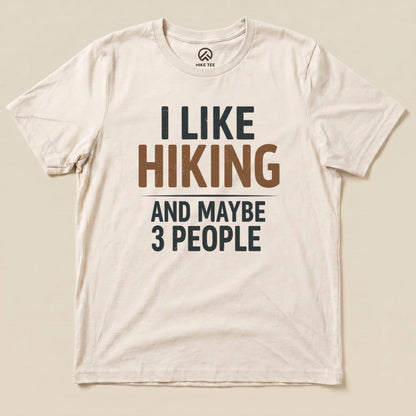 Hike Tee T-Shirt Natural / S I Like Hiking Shirt