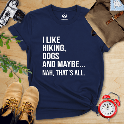 Hike Tee T-Shirt Navy / S I Like Hiking Shirt