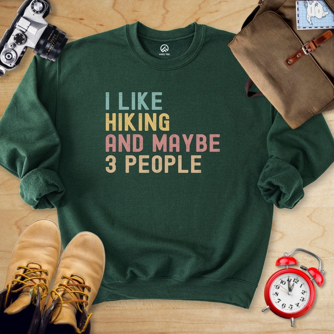 Hike Tee Sweatshirt Forest Green / S I like Hiking Sweatshirt