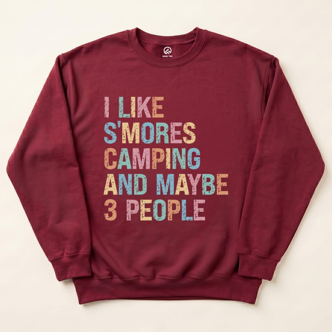 I Like S'mores Sweatshirt Hike Tee Sweatshirt Maroon / S