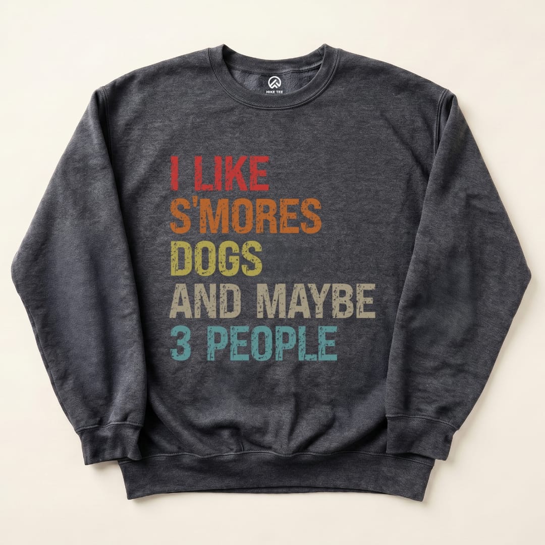 I like Smores Sweatshirt Hike Tee Sweatshirt Dark Heather / S