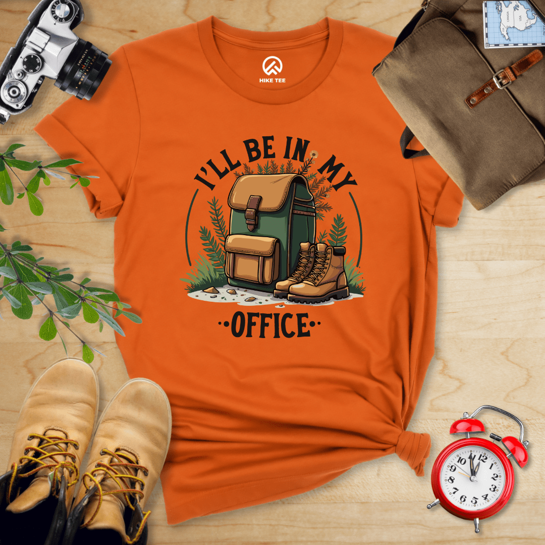 Hike Tee T-Shirt Autumn / S I'll Be In My Office Hiking Shirt