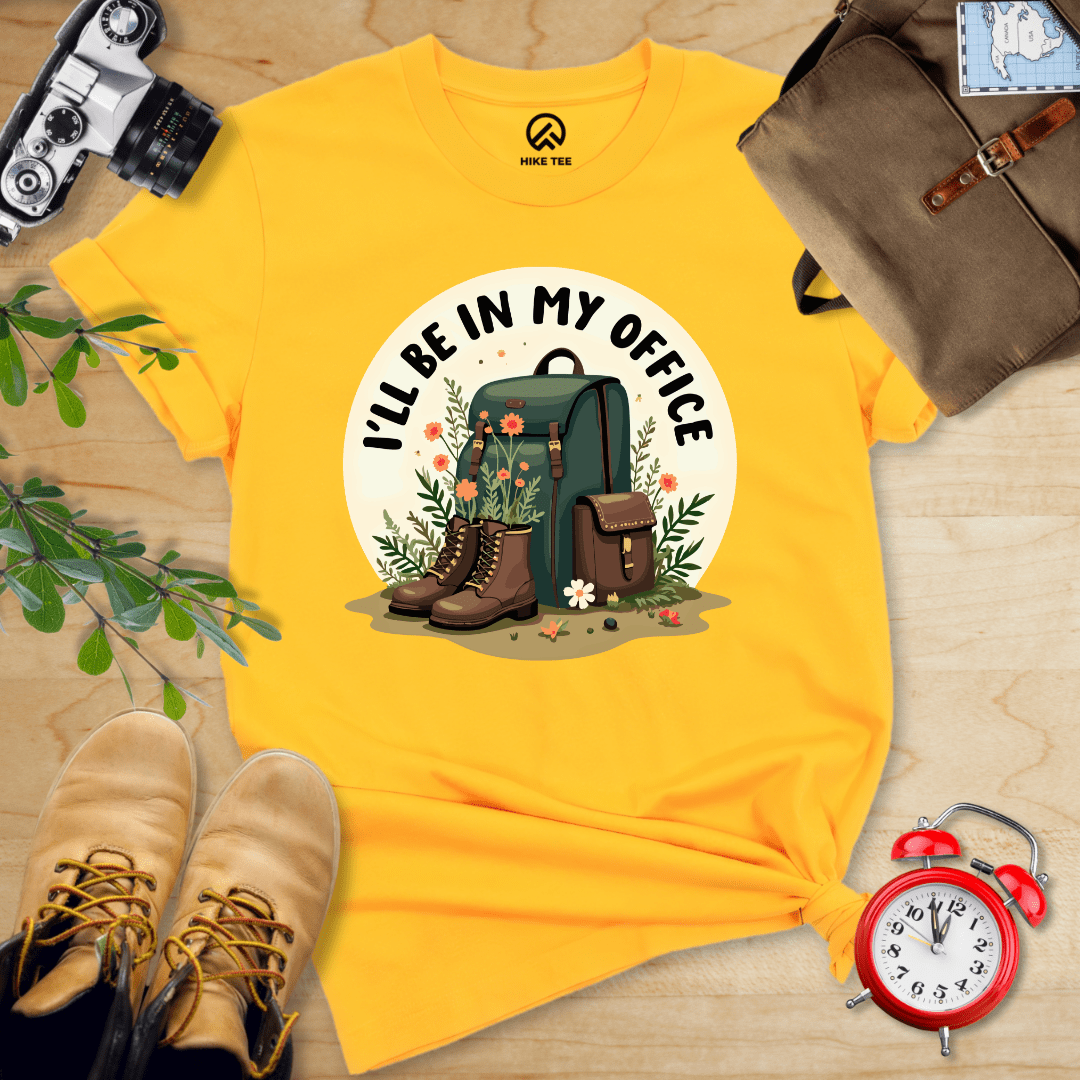 Hike Tee T-Shirt Gold / S I'll Be In My Office Hiking Shirt