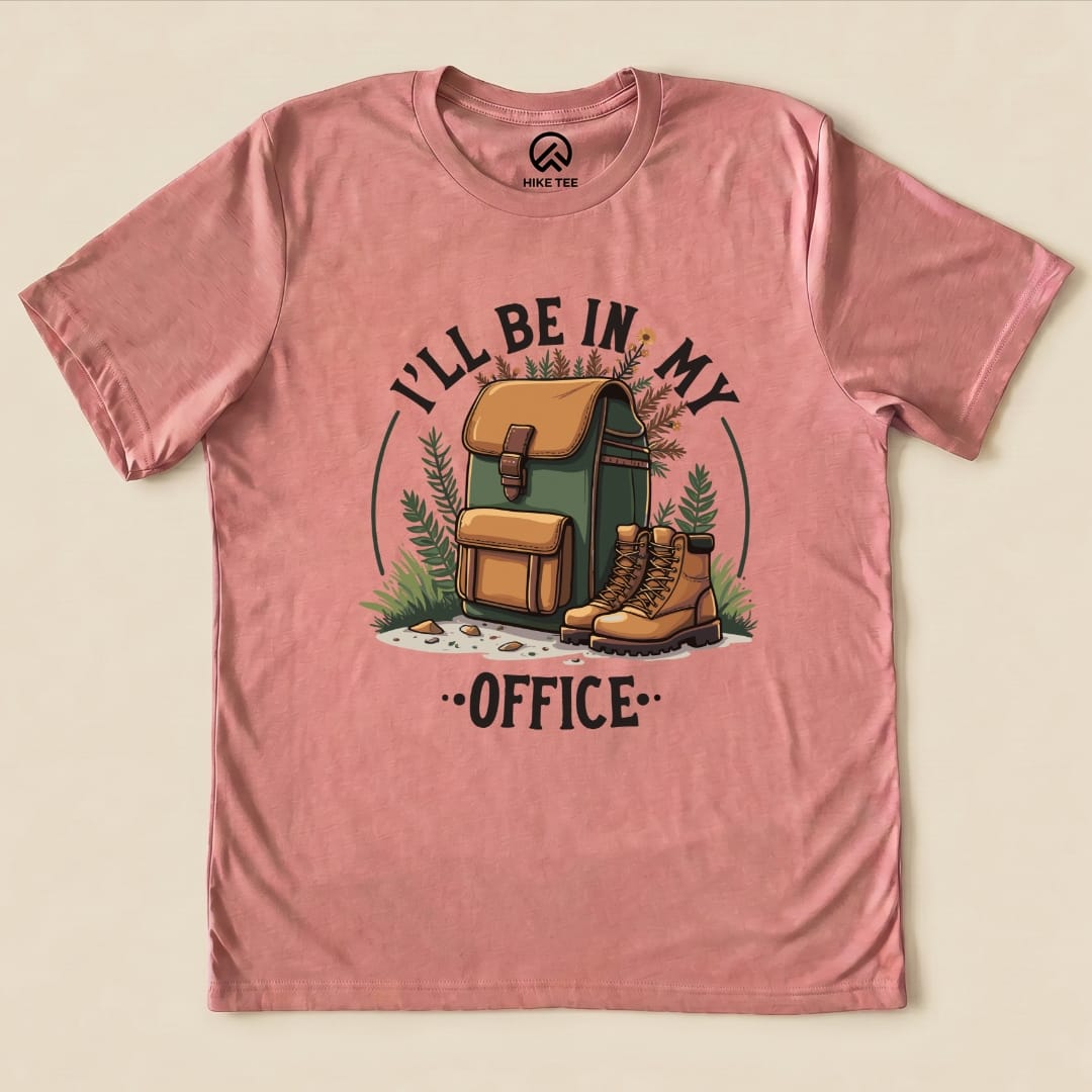 I'll Be In My Office Hiking Shirt Hike Tee T-Shirt Heather Mauve / S