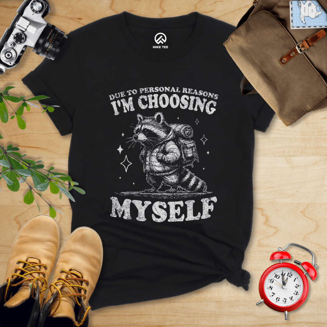Hike Tee T-Shirt Black / S I'm Choosing Myself Shirt
