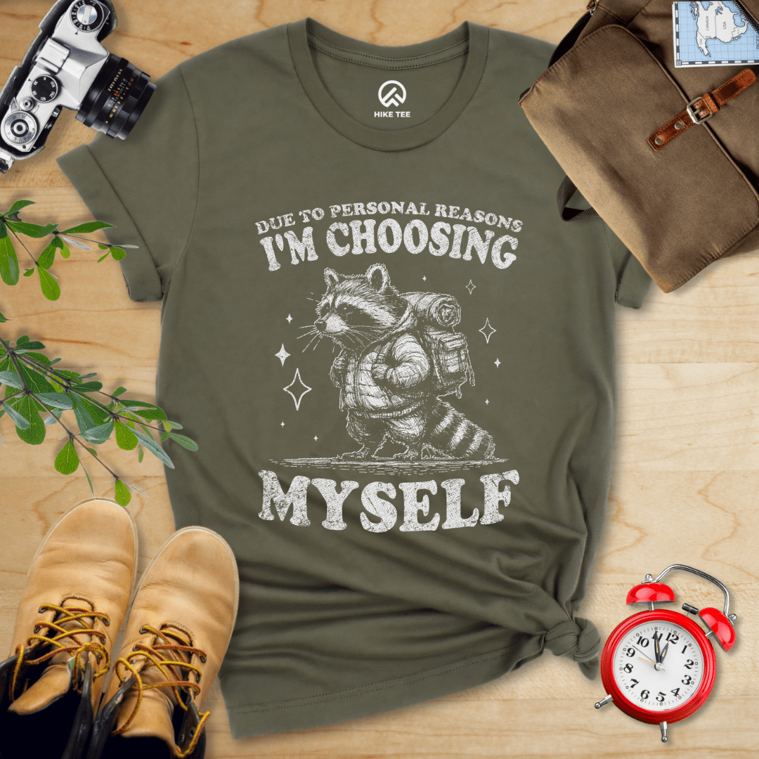 Hike Tee T-Shirt Military Green / S I'm Choosing Myself Shirt