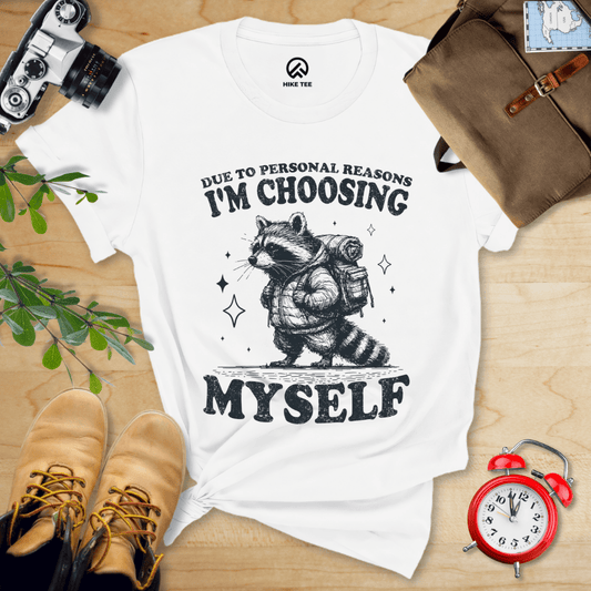 Hike Tee T-Shirt White / S I'm Choosing Myself Shirt