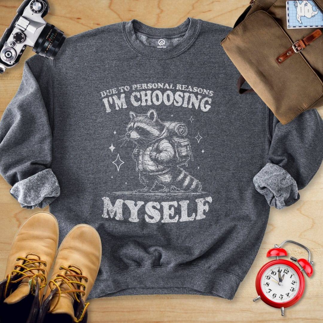 Printify Sweatshirt Dark Heather / S I'm Choosing Myself Sweatshirt