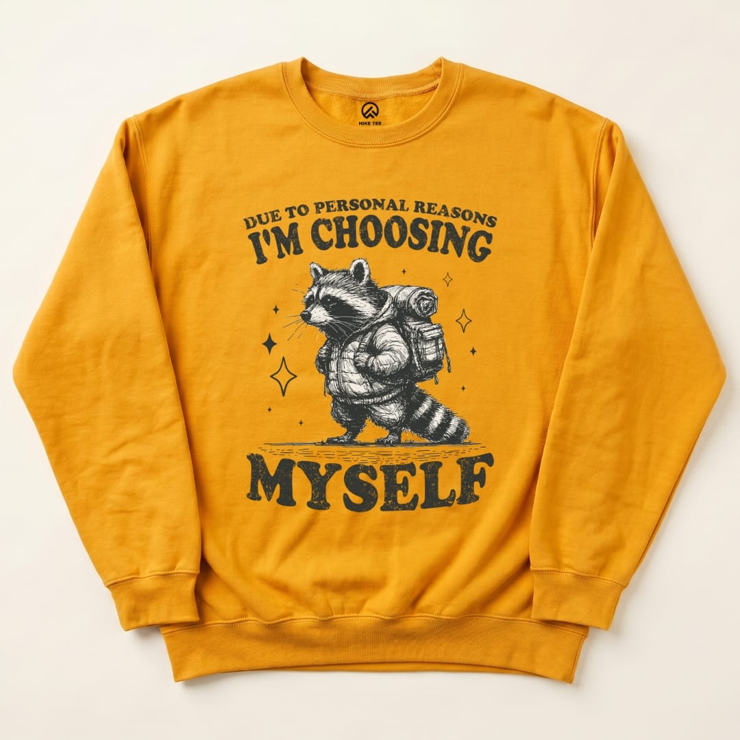 I'm Choosing Myself Sweatshirt Hike Tee Sweatshirt Gold / S