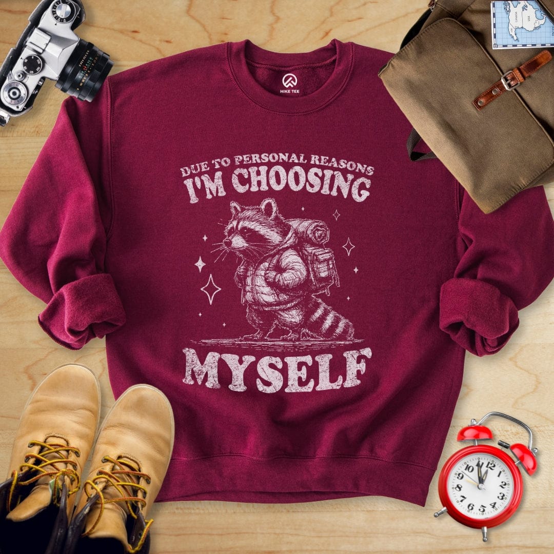 Printify Sweatshirt Maroon / S I'm Choosing Myself Sweatshirt