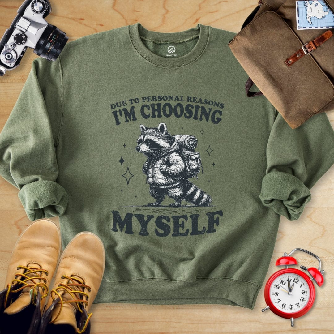 Printify Sweatshirt Military Green / S I'm Choosing Myself Sweatshirt