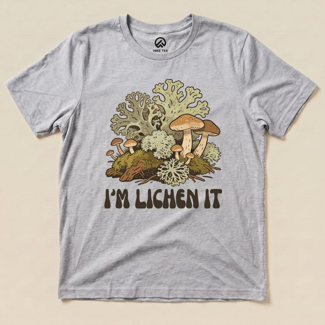 Hike Tee T-Shirt Athletic Heather / S I'm Lichen It Shirt