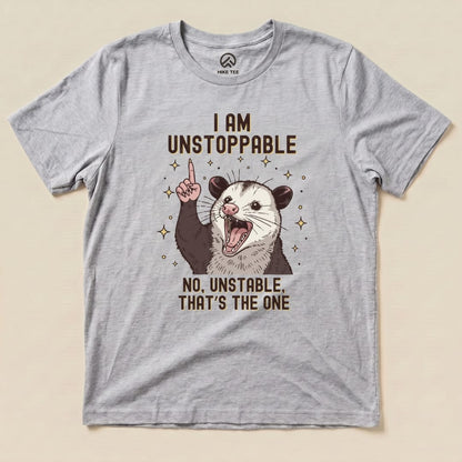 Hike Tee T-Shirt Athletic Heather / S I'm Unstoppable Possum Shirt