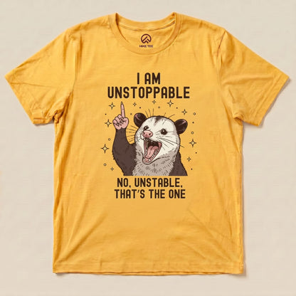 Hike Tee T-Shirt Gold / S I'm Unstoppable Possum Shirt