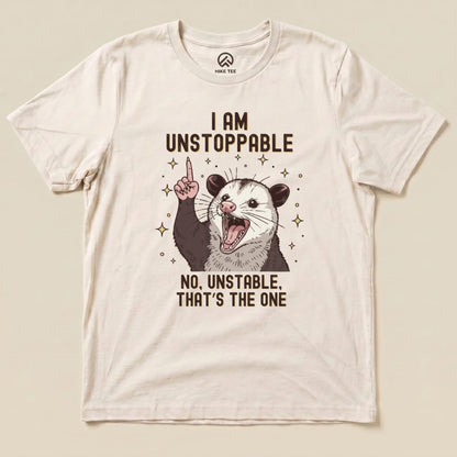 Hike Tee T-Shirt Natural / S I'm Unstoppable Possum Shirt