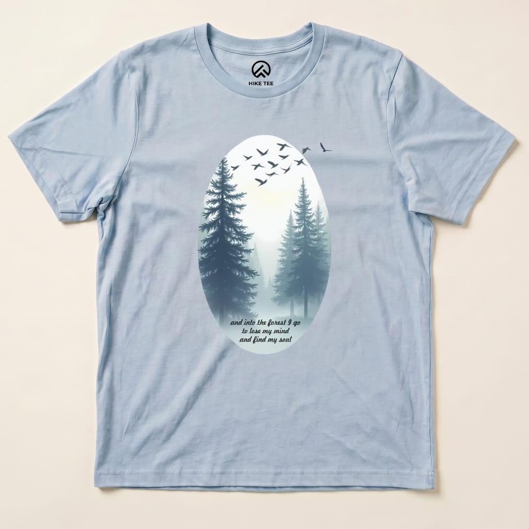 In The Forest I Go Shirt Hike Tee T-Shirt Baby Blue / S