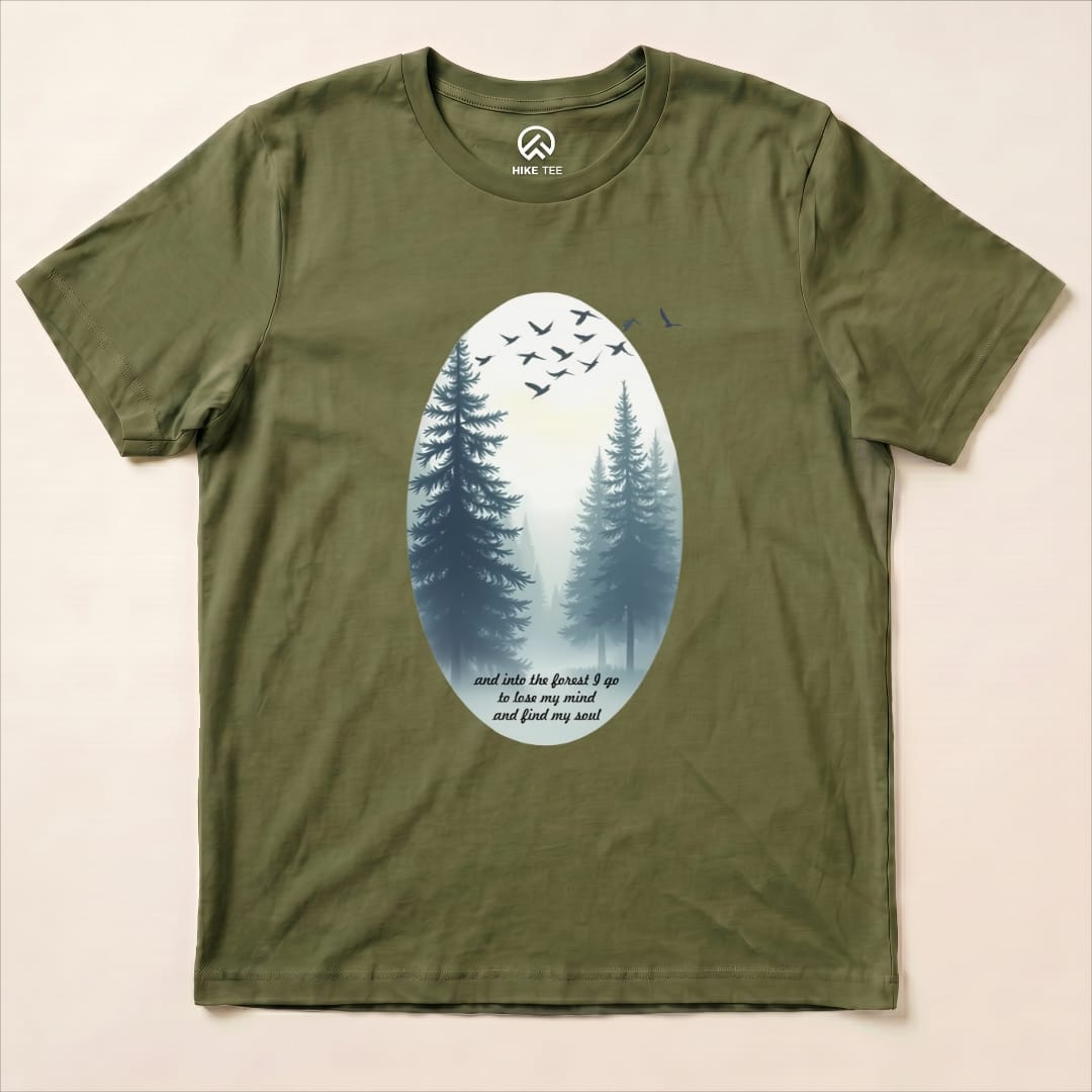 In The Forest I Go Shirt Hike Tee T-Shirt Military Green / S