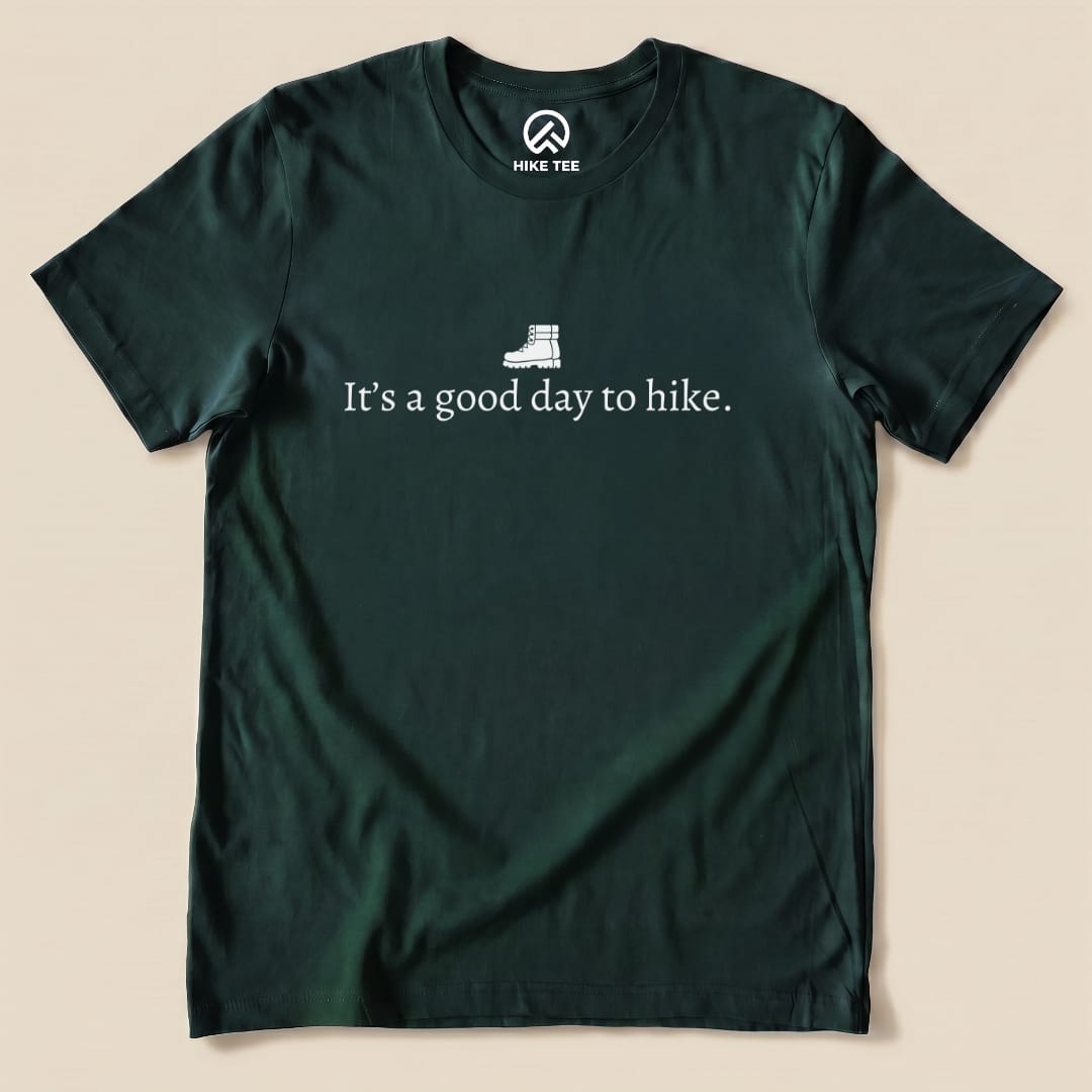 It's a good day to hike Shirt Hike Tee T-Shirt Forest / S